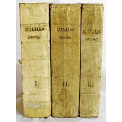 Opere di Galileo Galilei; Accademico linceo; Nobile Fiorentino, Gia Lettore delle Matematiche nelle Universita di Pisa, e di Padova, di poi Sopraordinario Nello Studio di Pisa. Nuova edizione